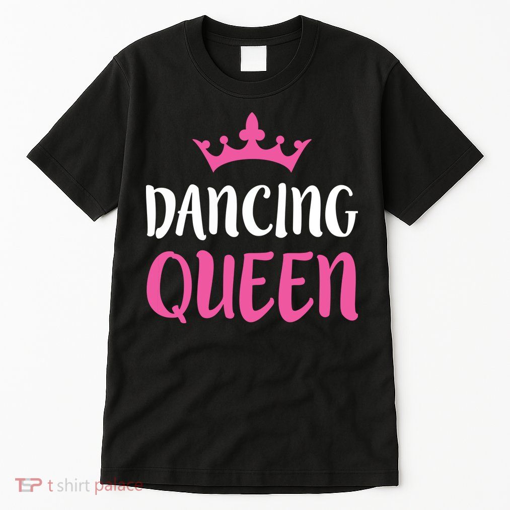 Dancing Queen Dance Lover Gift Tall T-Shirt