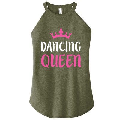 Dancing Queen Dance Lover Gift Women’s Perfect Tri Rocker Tank