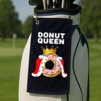 Donut Queen Doughnuts Funny Donut Lover Cute Donut Golf Towel