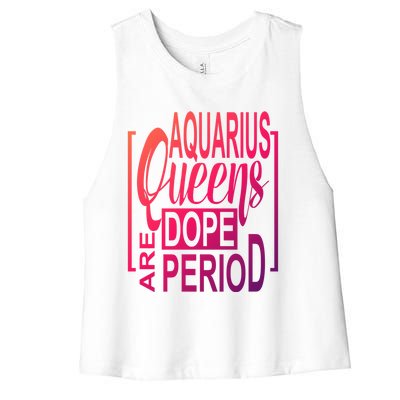 Dope Queen Decor Graphic Black Aquarius Astrology Zodiac Funny Gift Women's Racerback Cropped Tank