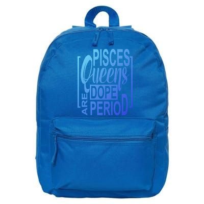 Dope Queen Decor Graphic Pisces Astrology Zodiac Gift 16 in Basic Backpack