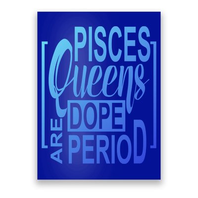Dope Queen Decor Graphic Pisces Astrology Zodiac Gift Poster