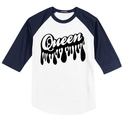 Drip Queen Dripping Black Woman Baseball Sleeve Shirt