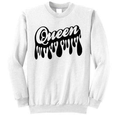 Drip Queen Dripping Black Woman Sweatshirt