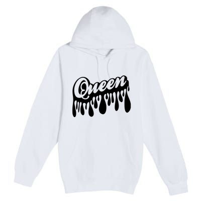 Drip Queen Dripping Black Woman Premium Pullover Hoodie