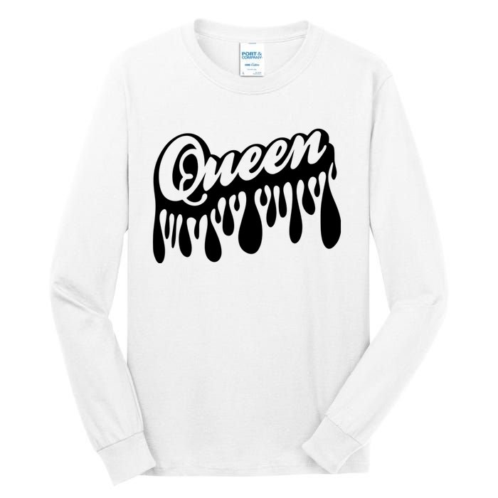 Drip Queen Dripping Black Woman Tall Long Sleeve T-Shirt