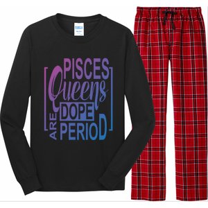 Dope Queen Decor Graphic Pisces Astrology Zodiac Gift Long Sleeve Pajama Set