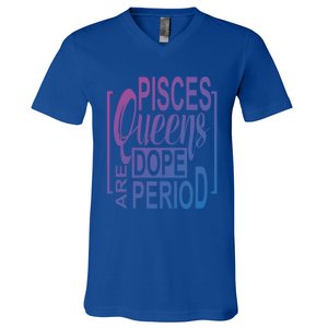 Dope Queen Decor Graphic Pisces Astrology Zodiac Gift V-Neck T-Shirt