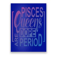 Dope Queen Decor Graphic Pisces Astrology Zodiac Gift Poster