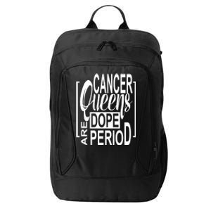 Dope Queen Decor Graphic Black Cancer Astrology Zodiac Gift City Backpack