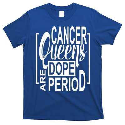 Dope Queen Decor Graphic Black Cancer Astrology Zodiac Gift T-Shirt