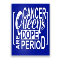 Dope Queen Decor Graphic Black Cancer Astrology Zodiac Gift Poster