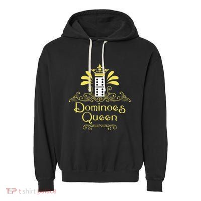 Dominoes Queen Domino Player Dominoes Lover Tile Game Garment-Dyed Fleece Hoodie