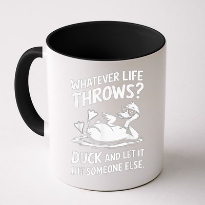 Duck Quote Graphic Coffee Mug