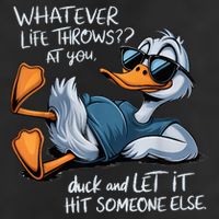 Duck Quote Graphics Whatever Life Throws At You Duck And Let It Hit Someone Else Knit Cap Winter Beanie