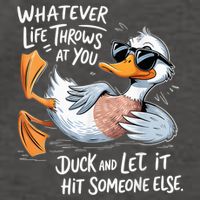 Duck Quote Graphics Whatever Life Throws At You Yellow Duck And Let It Hit Someone Else Vector Backpack