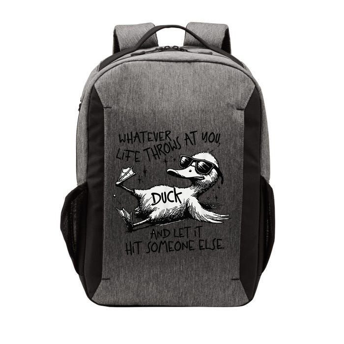 Duck Quote Graphics Whatever Life Throws At You Duck And Let It Hit Someone Else Vector Backpack