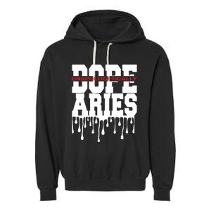 Dope Queen King Graphic Decor Aries Astrology Zodiac Garment-Dyed Fleece Hoodie