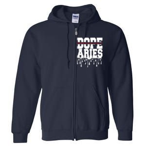 Dope Queen King Graphic Decor Aries Astrology Zodiac Full Zip Hoodie