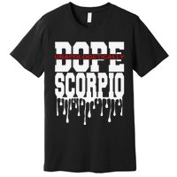 Dope Queen King Graphic Decor Scorpio Astrology Zodiac Premium T-Shirt