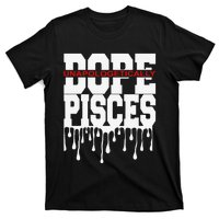 Dope Queen King Graphic Decor Pisces Astrology Zodiac T-Shirt