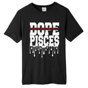 Dope Queen King Graphic Decor Pisces Astrology Zodiac Tall Fusion ChromaSoft Performance T-Shirt