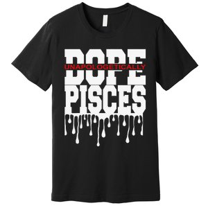 Dope Queen King Graphic Decor Pisces Astrology Zodiac Premium T-Shirt