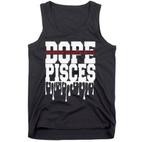 Dope Queen King Graphic Decor Pisces Astrology Zodiac Tank Top