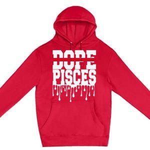 Dope Queen King Graphic Decor Pisces Astrology Zodiac Premium Pullover Hoodie