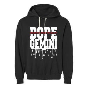 Dope Queen King Graphic Decor Gemini Astrology Zodiac Garment-Dyed Fleece Hoodie