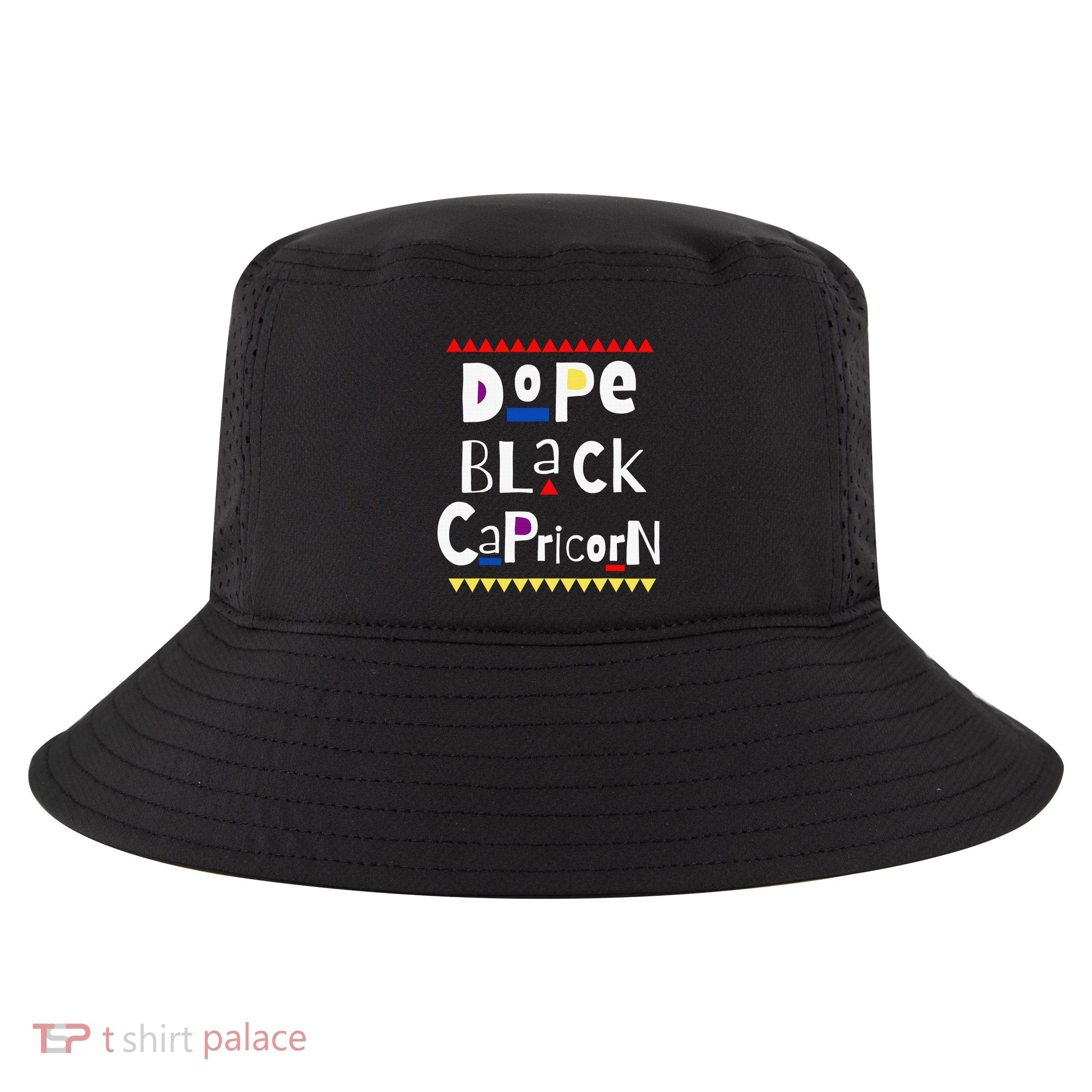 Dope Queen King Graphic Decor Capricorn Astrology Zodiac Cool Comfort Performance Bucket Hat