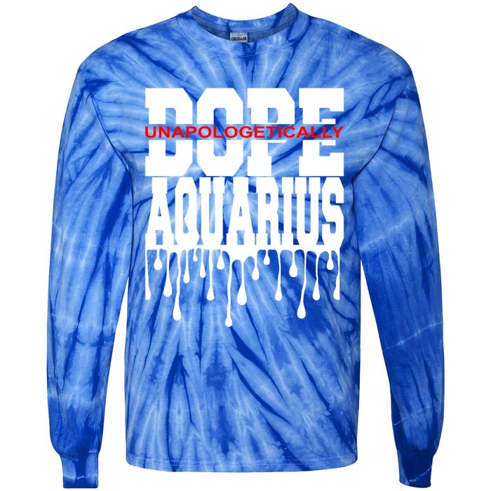 Dope Queen King Graphic Decor Aquarius Astrology Zodiac Gift Tie-Dye Long Sleeve Shirt