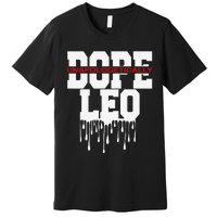 Dope Queen King Graphic Decor Leo Astrology Zodiac Premium T-Shirt