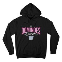 Dominoes Queen Play Domino Mexican Domino Hoodie