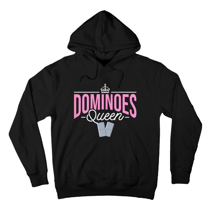 Dominoes Queen Play Domino Mexican Domino Hoodie