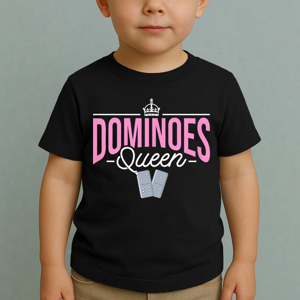 Dominoes Queen Play Domino Mexican Domino Toddler T-Shirt