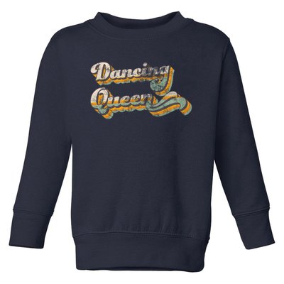 Dancing Queen Retro 1970s Vintage Gift Toddler Sweatshirt