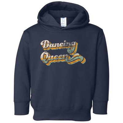 Dancing Queen Retro 1970s Vintage Gift Toddler Hoodie