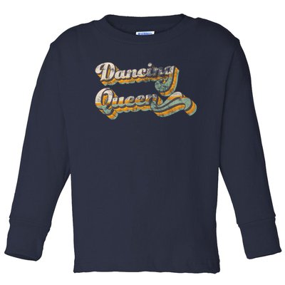 Dancing Queen Retro 1970s Vintage Gift Toddler Long Sleeve Shirt