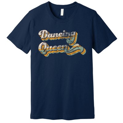 Dancing Queen Retro 1970s Vintage Gift Premium T-Shirt