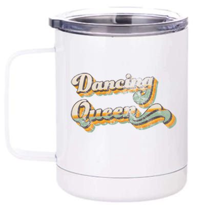 Dancing Queen Retro 1970s Vintage Gift 12 oz Stainless Steel Tumbler Cup