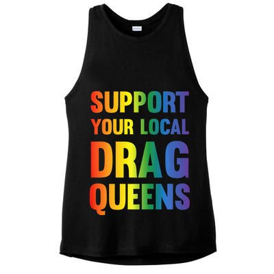Drag Queen Support Your Local Drag Queens Premium Ladies PosiCharge Tri-Blend Wicking Tank