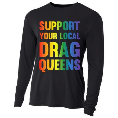 Drag Queen Support Your Local Drag Queens Premium Cooling Performance Long Sleeve Crew
