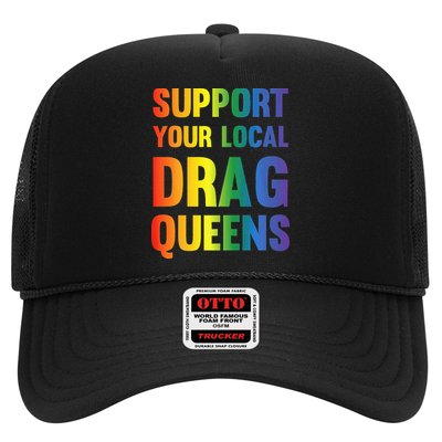 Drag Queen Support Your Local Drag Queens Premium Trucker Hat