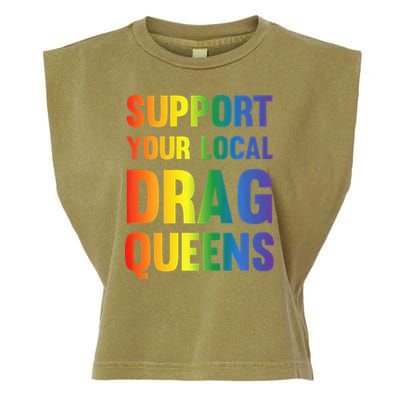 Drag Queen Support Your Local Drag Queens Premium Garment-Dyed Women's Muscle Tee