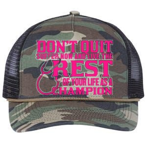 Don't Quit Suffer Now And Live The Rest Of Your Life As A Champion Retro Rope Trucker Hat Cap