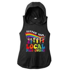 Drag Queen Support Your Local Drag Queens Ladies PosiCharge Tri-Blend Wicking Draft Hoodie Tank