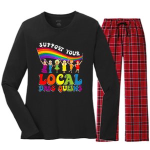 Drag Queen Support Your Local Drag Queens Women's Long Sleeve Flannel Pajama Set 