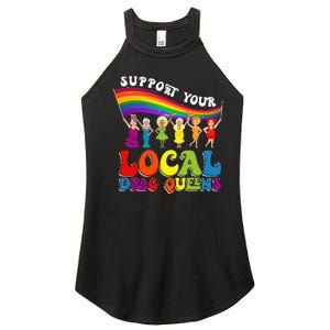 Drag Queen Support Your Local Drag Queens Women's Perfect Tri Rocker Tank