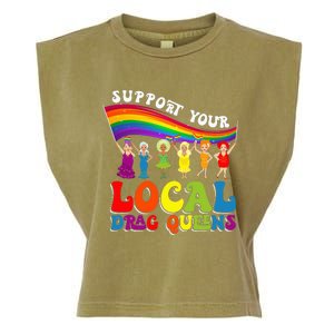 Drag Queen Support Your Local Drag Queens Garment-Dyed Women's Muscle Tee